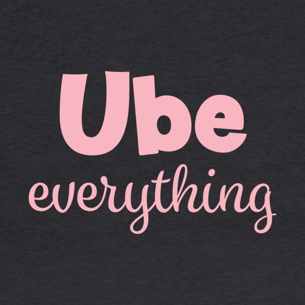 Ube Everything - Pink by PengPengArt